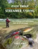 River Trout Streamer Fishing book cover