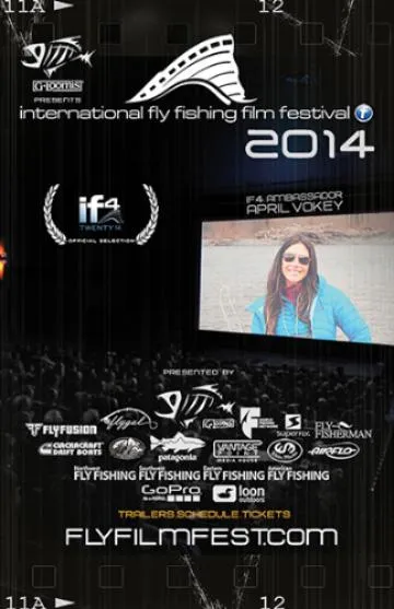 International Fly Fishing Film Festival (IF4) -